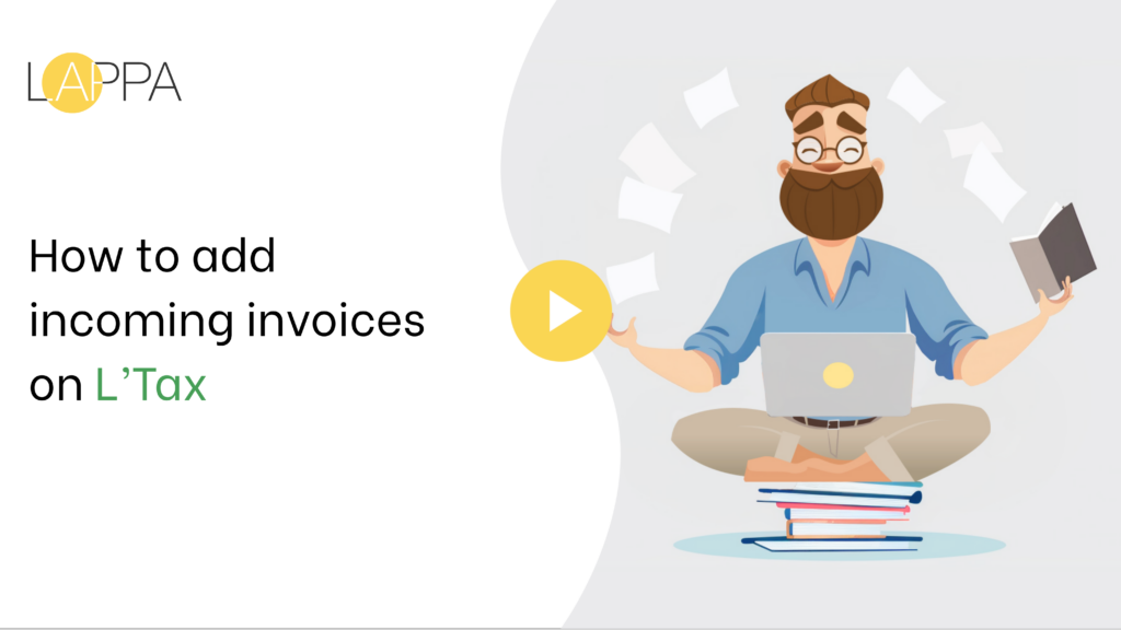 How to add incoming invoices on L’Tax